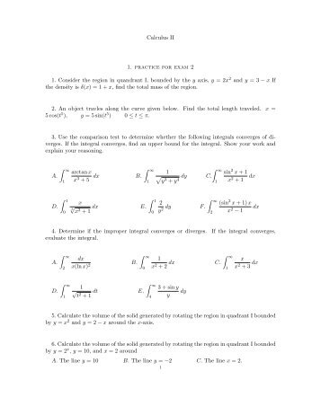 Calculus II 1. practice for exam 2 1. Consider the region in ...