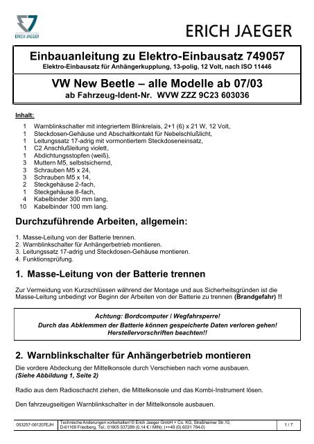 Einbauanleitung zu Elektro-Einbausatz 749057 VW New Beetle - MVG