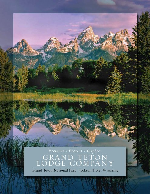 Here - Grand Teton Lodge Company