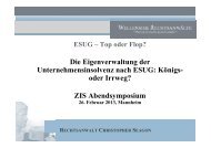Die Eigenverwaltung der Unternehmensinsolvenz nach ESUG - ZIS
