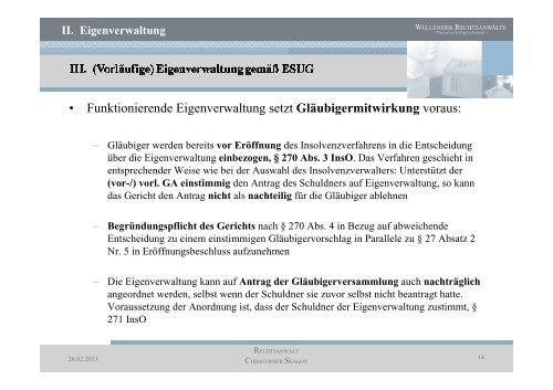 Die Eigenverwaltung der Unternehmensinsolvenz nach ESUG - ZIS