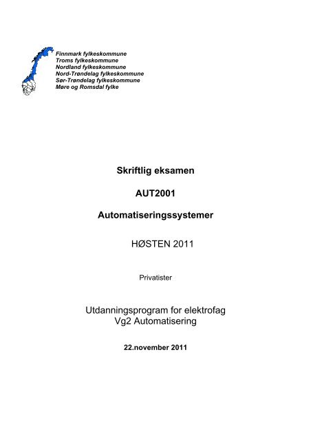 Skriftlig eksamen AUT2001 Automatiseringssystemer HÃƒÂ˜STEN ...