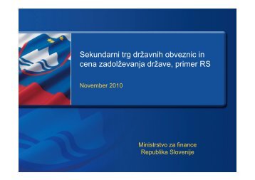 Sekundarni trg drÅ¾avnih obveznic in cena zadolÅ¾evanja drÅ¾ave ...