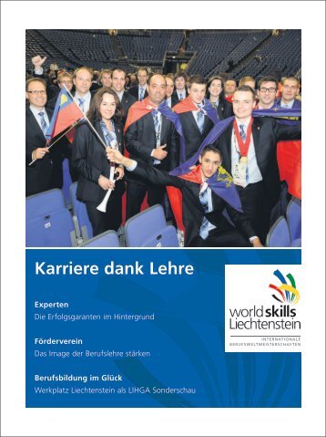 Karriere dank Lehre Experten - worldskills Liechtenstein