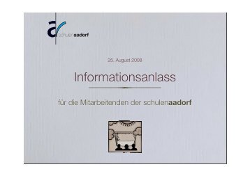 Informationsanlass - Schulen Aadorf