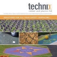 solutions for all your safety surfacing... - Technix Rubber & Plastics Ltd