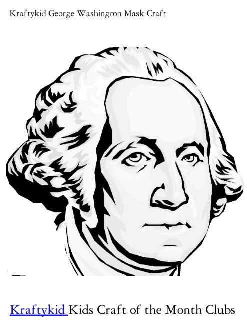 Kraftykid George Washington mask template