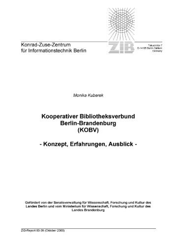 Kooperativer Bibliotheksverbund Berlin-Brandenburg (KOBV ... - ZIB