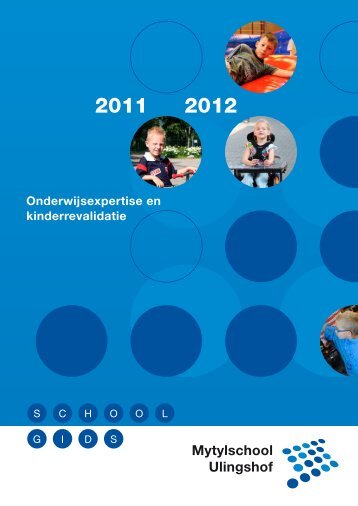 Mytylschool Ulingshof - Stichting Speciaal Onderwijs Noord