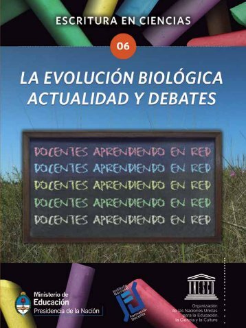 La evolución biológica, actualidad y debates - Unesco