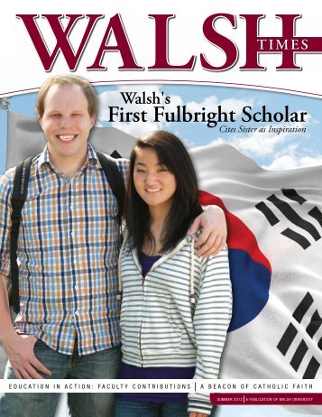 First Fulbright Scholar - Walsh University