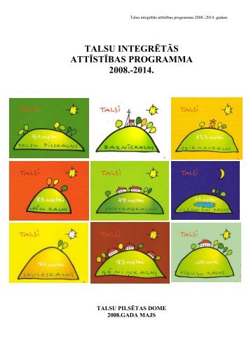 TALSU INTEGRĒTĀS ATTĪSTĪBAS PROGRAMMA 2008.-2014. - lv