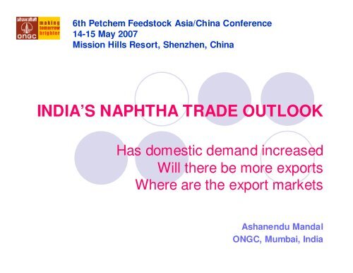 INDIA'S NAPHTHA TRADE OUTLOOK - CMT Conferences