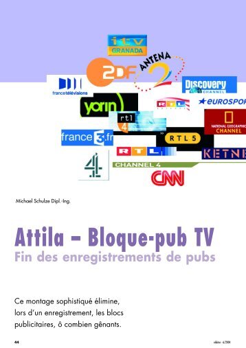 Attila â bloque-pub TV â fin des enregistrements de pubs