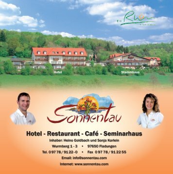 Hotel - Restaurant - Café - Seminarhaus - Hotel Sonnentau