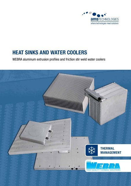 Heat sinks and water coolers - AMS Technologies