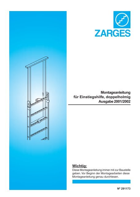 Montageanleitung fÃƒÂ¼r Einstiegshilfe, doppelholmig ... - Zarges GmbH