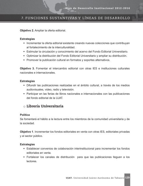 Plan de Desarrollo Institucional 2012-2016 - Universidad JuÃ¡rez ...