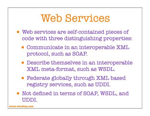 Service Oriented Architecture Slides - Phil Windley's Technometria