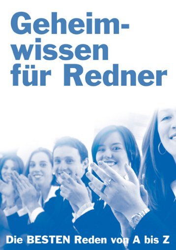 Geheimwissen fÃ¼r Redner - Reden & VortrÃ¤ge halten