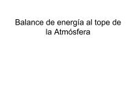 Balance de energìa al tope de la Atmòsfera - Unidad de Ciencias de ...