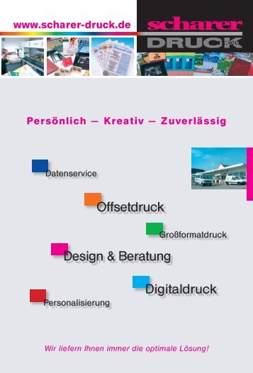 Digitaldruck Offsetdruck Design & Beratung - Scharer-Druck & Medien