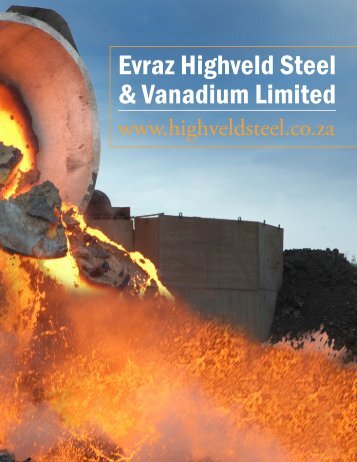 evraz highveld steel & Vanadium limited - The International ...