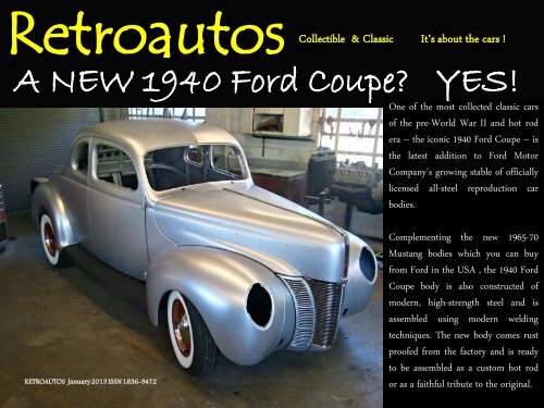 A NEW 1940 Ford Coupe? YES! - RetroAutos