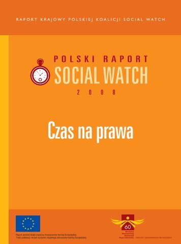 Raport Social Watch 2008 - Pomocnik ngo - Kampania Przeciw ...