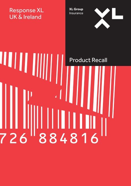 Product Recall Response XL UK & Ireland - XL Group