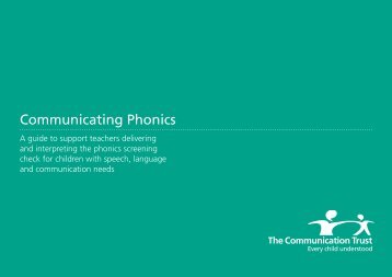 Communicating Phonics - The Communication Trust