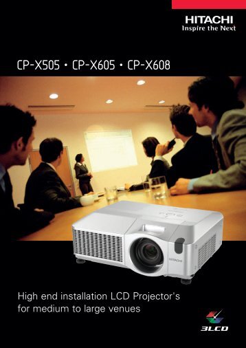 CP-X505 â¢ CP-X605 â¢ CP-X608 - LCD and DLP Projectors