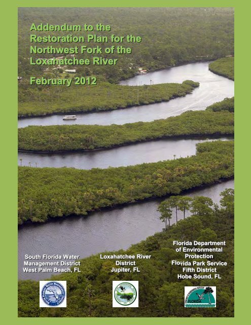 Addendum to the Restoration Plan for the Northwest Fork of the ...