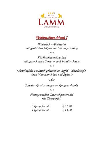 Weihnachten Menü I - Hotel Restaurant Lamm, Scharnhausen