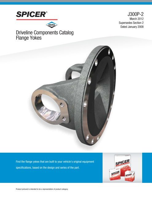 DRIVELINE COMPONENTS CATALOG FLANGE YOKES