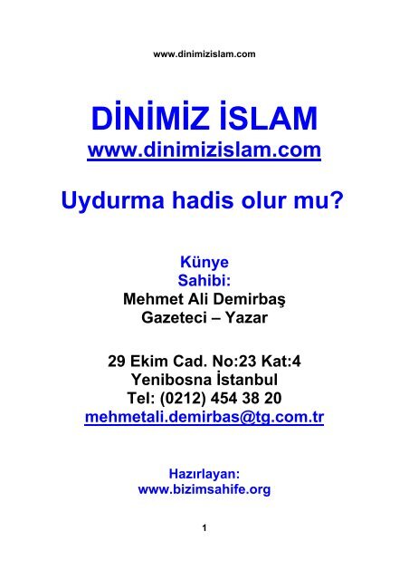 Uydurma hadis olur mu? - Bizim Sahife