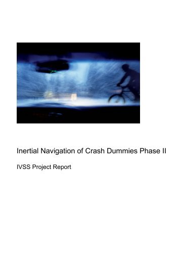 Inertial Navigation of Crash Dummies Phase II - IVSS
