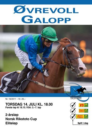 Program 14 juli_komplett.pdf - Ãvrevoll Galoppbane