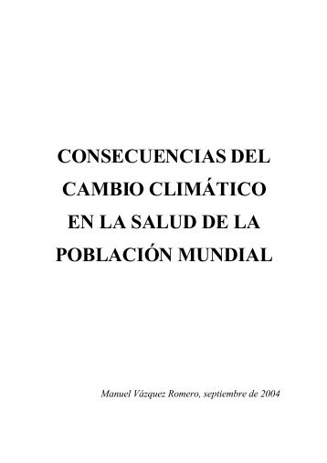 EFECTOS Y CONSECUENCIAS DEL CAMBIO CLIMÁTICO ... - CDAM