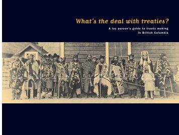 What's the deal with treaties? - BC Treaty Commission