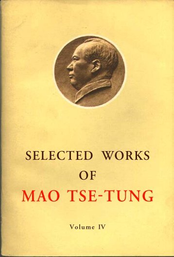 Selected Works - Vol. IV - From Marx to Mao