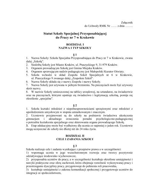 Statut SzkoÅy Specjalnej PrzysposabiajÄcej do Pracy nr 7 w Krakowie