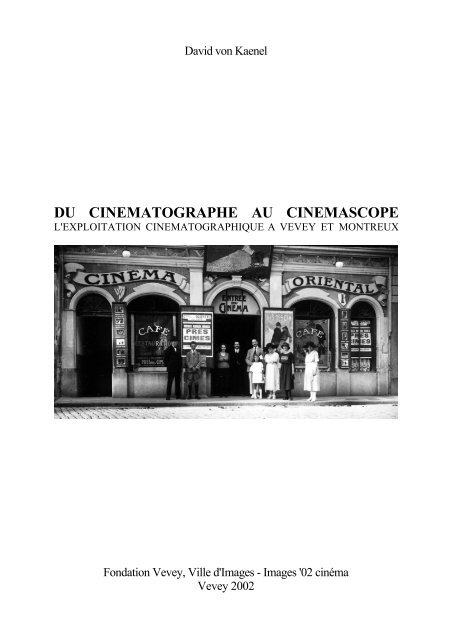 L'exploitation cinÃ©matographique Ã  Vevey et Montreux, 1896