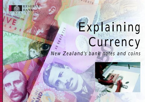 Explaining Currency: New Zealand's bank notes and coins