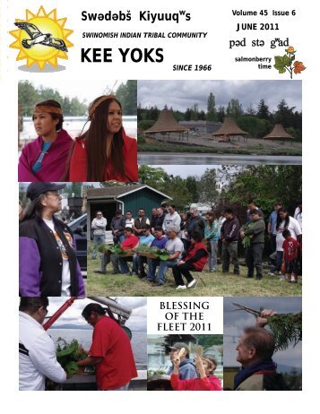 KEE YOKS - Swinomish Indian Tribal Community