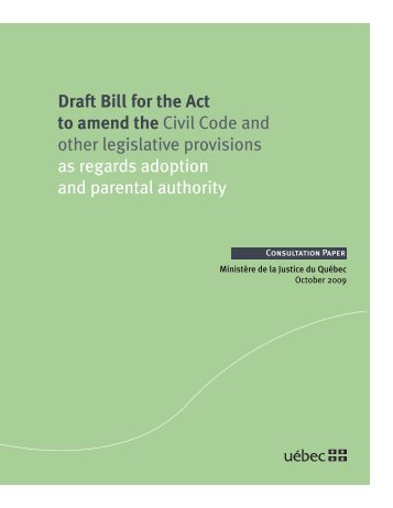 Draft Bill for the Act to amend the Civil Code and - MinistÃ¨re de la ...