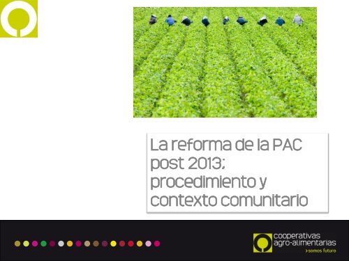 Presentación de PowerPoint - Cooperativas Agro-alimentarias