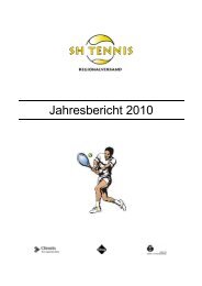 Jahresbericht 2010 (PDF) - Tennis-Vereinigung Schaffhausen