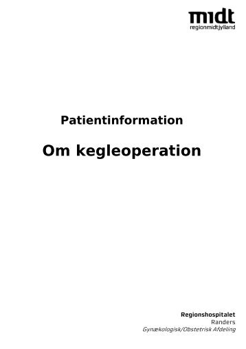 Kegleoperation - Regionshospitalet Randers