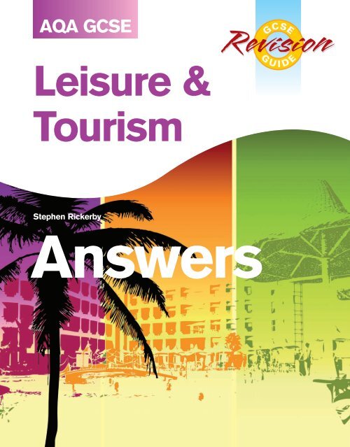 AQA GCSE Leisure and Tourism Revision Guide - Hodder Plus Home